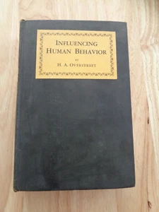Influencing Human Behavior by H.A. Overstreet HC 1925 - Picture 1 of 1