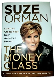The Money Class. Learn to Create Your New American Dream by Suze Orman.  - Imagen 1 de 6