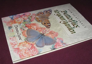 CÓMO ATRAER MARIPOSAS a tu jardín - Densey Clyne 1er HbDj ¡SIN leer! WoW - Imagen 1 de 1