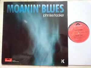 JOHN LEE HOOKER Moanin´ Blues *RARE 70s GERMAN POLYDOR VINYL LP* - Foto 1 di 3