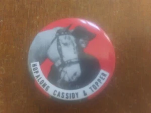 Ältere Hopalong Cassidy & Topper Pin Back Pinback 1,75" Taste - Bild 1 von 3
