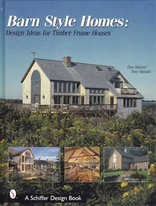 BARN STYLE HOMES: DESIGN IDEAS FOR TIMBER FRAME HOUSES (2001) architecture - Picture 1 of 4