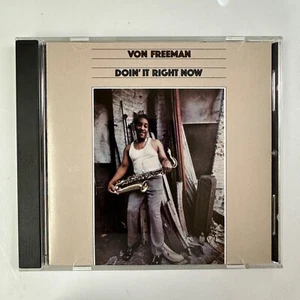 Doin' It Right Now Album CD Von Freeman - Imagen 1 de 2