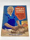 Morton Salt Company / MEAT CURING MADE EASY HAMS & BACON BEEF MUTTON VEAL LAMB