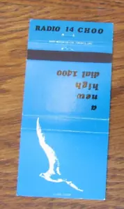 FUNDA MATCHBOOK ESTACIÓN RADIO: CHOO AM 1400 DRUMHELLER, ALBERTA MATCHCOVER -C14 - Imagen 1 de 1