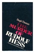 The Murder of Rudolf Hess