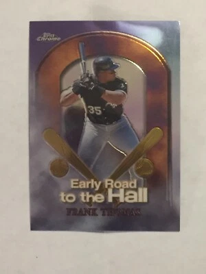 1999 Topps Chrome Early Road to the Hall #ER10 Frank Thomas - NM-MT - Image 1 of 2