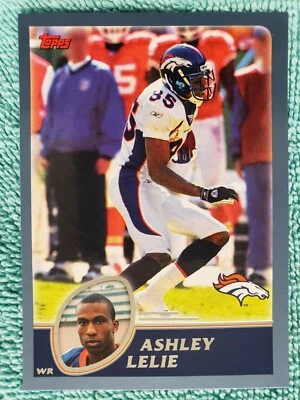 2003 TOPPS ASHLEY LELIE #101 DENVER BRONCOS - Image 1 of 4
