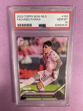 2023 Topps Now MLS Facundo Farias #193 Rookie CALL-UP PSA 10 GEM MT (DD3)