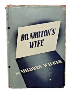 1938 Dr. Nortons Frau von Mildred Walker HCDJ 1. Auflage Roman moderne medizinische Fakultät - Bild 1 von 13