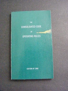 The Consolidated Code Of Operating Rules Edition Of 1980 Railroad - Picture 1 of 2