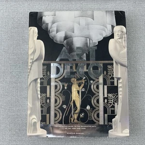 Art Deco Complete : The Definitive Guide to the Decorative Arts of the 1920s - Picture 1 of 14