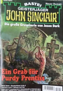 Cazador de fantasmas John Sinclair volumen 2244: Una tumba para Purdy Prentiss/Rafael Marques - Imagen 1 de 12