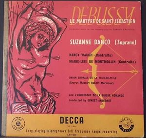 LXT 5024 ED 1 UK DEBUSSY - LE MARTYRE DE SAINT SEBASTIEN ANSERMET, DANCO, WAUGH - Picture 1 of 3