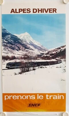Affiche Tourisme SNCF 1972 Prenons le Train ALPES D'HIVER - Imp Helio Cachan - Photo 1/3