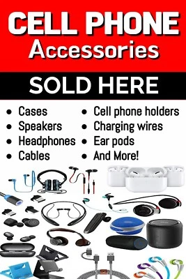 Cell Phone Accessories Sold Here cases chargers Advertising poster sign 24"x36" - Image 1 of 3