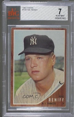 1962 Topps Hal Reniff #159 BVG 7 Rookie RC - Image 1 of 2