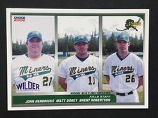 2006 MAT-SU MINERS College Summer Lg. Choice Set Break **YOU PICK** DAVID PHELPS