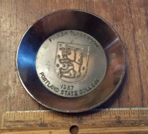 Souvenir metal ashtray/dish Finnish Class Room 1957 Portland State College - Picture 1 of 3