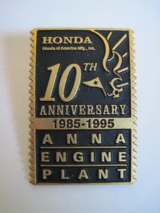 1995 10th Anniversary Honda of America Anna Engine Plant Metal Pin 1985-1995 NEU - Bild 1 von 2