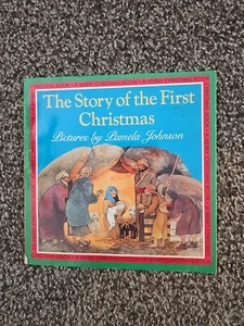 THE STORY OF THE FIRST CHRISTMAS (MERRY CHRISTMAS BOOK) By Pamela Johnson - Bild 1 von 4