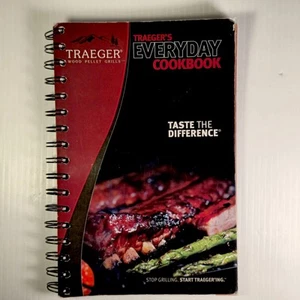 Traeger Wood Pellet Grills Everyday Cookbook Spiral Bound Great Recipes 2011 - Picture 1 of 6