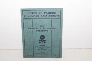 Iglesia de St. James Sulgrave Inglaterra Folleto Notas sobre Iglesias y Abadías Famosas - Imagen 1 de 2