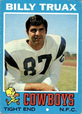 1971 TOPPS BILLY TRUAX 152 VG FOOTBALL DALLAS COWBOYS - Image 1 of 2