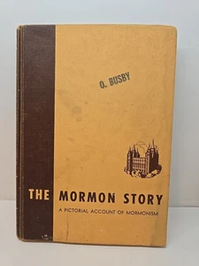 LDS Mormon Story Church of Jesus Christ PICTORIAL Account Howells 1962 8th Ed - Picture 1 of 6