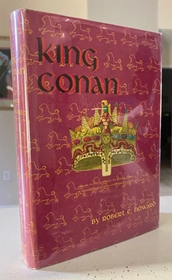 Robert E. Howard GNOME PRESS 1st Edition King Conan NM Hardback VG DUST JACKET - Image 1 of 4