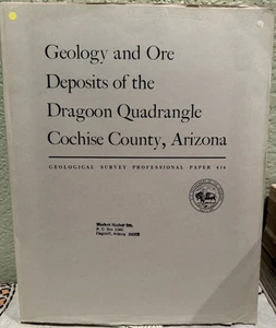 John Roberts Cooper / Geology and ore deposits of the Dragoon quadrangle 1st ed - Picture 1 of 1