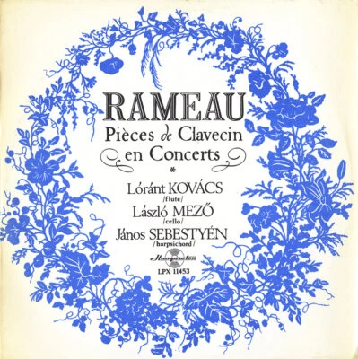RAMEAU 5 Harpsichord Concertos SEBESTYEN KOVACS MEZO HUNGAROTON SLPX-11453 LP Foto 1 de 3