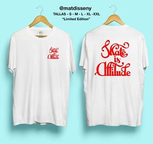 Skateboard T-shirt "Skate is Attitude" | Limited Edition by @matdisseny - Imagen 1 de 6