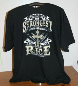 RICE NAME- God Made The Strongest And Named Them Rice T-Shirt  3XL in Black - Picture 1 of 4