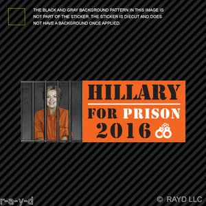 Anti-Hillary Hillary for Prison 2016 Bumper Sticker Self Adhesive clinton d - Bild 1 von 1