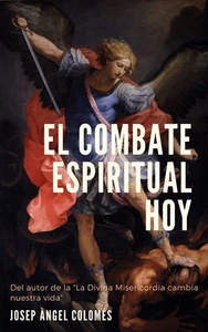 Josep Angel Colomés Serra El combate espiritual hoy (Taschenbuch) - Bild 1 von 3