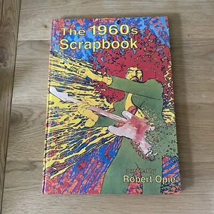 The 1960s Scrapbook Compiled By Robert Opie, Large Format Hardcover Collectable - Picture 1 of 11