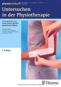 Untersuchen in der Physiotherapie von Hüter-Becker, Antj... | Buch | Zustand gut