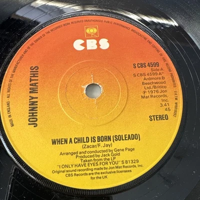 Johnny Mathis - When A Child Is Born (Soleado) 7" Vinyl Single Record - Image 1 of 4