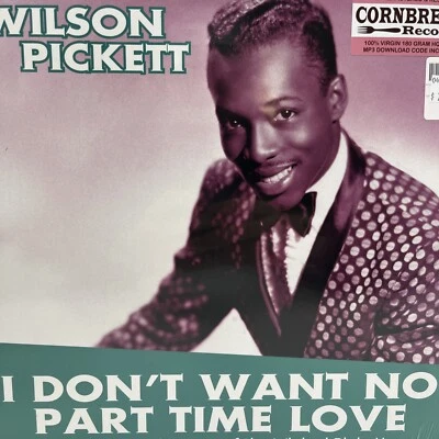 Wilson Pickett – I Don't Want No Part Time Love, The Early Years LP 2016 EU NEW! - Image 1 of 4