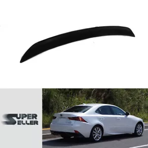 Fit For Lexus IS IS250 IS300h Sedan Rear Trunk Spoiler Wing Unpainted B Type - Picture 1 of 5