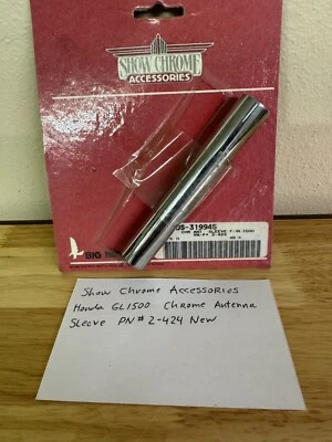 Show Chrome Accessories Honda GL1500 Chrome Antenna Sleeve Part # 2-424 New - Image 1 of 4