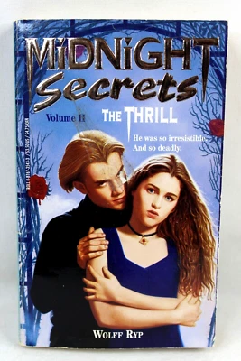 Midnight Secrets Volume II The Thrill by Wolff Ryp 1994 Parachute Paperback - Image 1 of 4