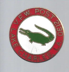 VETERANS OF FOREIGN WARS, VFW Pin V.F.W. Post 2130 Lake Charles, Louisiana, LA - Picture 1 of 2