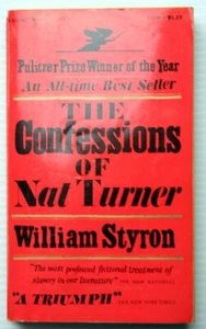 William Styron vntg mmpb 1967 1st Prt THE CONFESSIONS OF NAT TURNER slave rebel - Foto 1 di 5