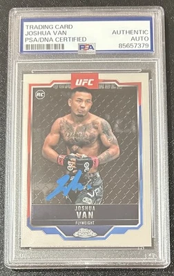 Joshua “The Fearless” Van Signed Topps Chrome Rookie Card. RC. PSA COA. MMA. UFC - Image 1 of 2