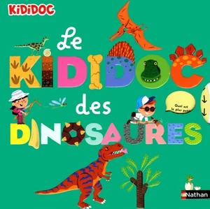 Le kididoc des dinosaures By Baussier, Sylvie Sylvie Baussier, - Picture 1 of 1
