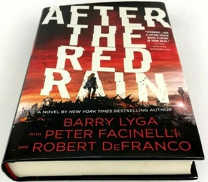 2015 After the Red Rain book by Barry Lyga + Peter Facinelli + R. DeFranco Hrdbk - Picture 1 of 11