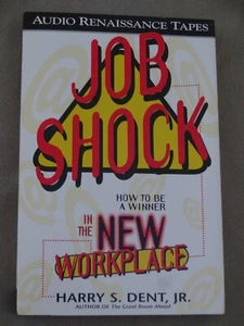 AudioCassette Harry Dent Jr.: JOB SHOCK Win in the New WorkPlace (1995) - Picture 1 of 2