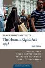 Blackstone's Guide To The Human Rights Act 1998 (Blackstones Guides) By Wadham,